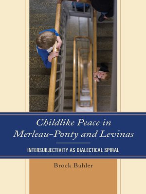 cover image of Childlike Peace in Merleau-Ponty and Levinas